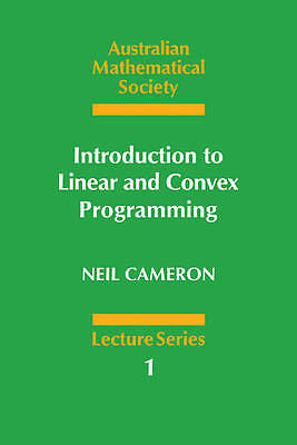 Introduction to Linear and Convex Programming Cameron Paperback 9780521312073