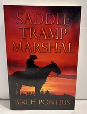 Saddle Tramp Marshall by Birch Pontius