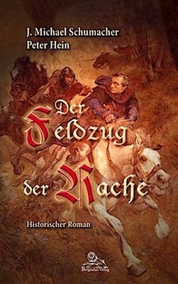 Der Feldzug der Rache J. Michael Schumacher