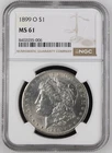 1899 O US Morgan Silver Dollar $1 NGC MS61