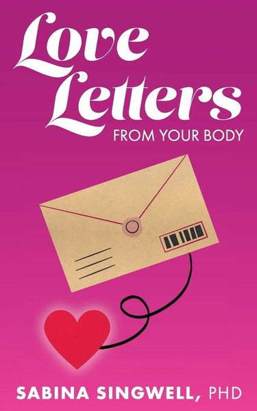 Love Letters From Your Body Sabina Singwell Taschenbuch Englisch 2023-image