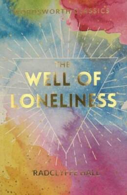 The Well of Loneliness (Wordsworth Classics) - Paperback - ACCEPTABLE
