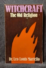Dr Leo Louis Martello / Witchcraft The Old Religion 1991