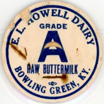 Milk Bottle Cap- E. L. Howell Dairy - Bowling Green, KY (Kentucky)RAW BUTTERMILK