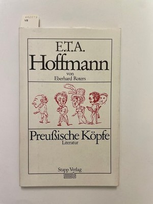 E.T.A. Hoffmann (Preussische Kopfe) (German Edition) Eberhard, Roters: