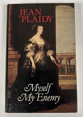 Myself My Enemy Jean Plaidy 1983 Hardcover Dust Jacket VGC