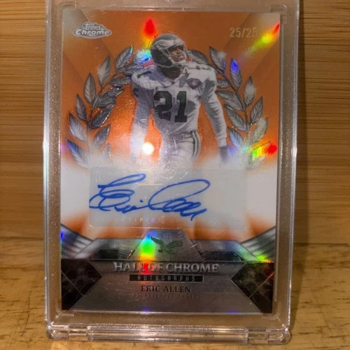 2025 Topps Chrome Eric Allen Hall Of Chrome Autographs (RAW)