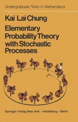 Elementary Probability Theory With Stochastic Processes. (Undergraduate Texts...