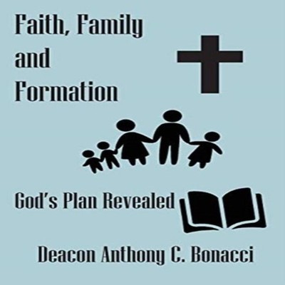 Faith Family and Formation Bonacci Anthony C. Paperback Internati