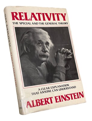 RELATIVITY: The Special And The General Theory by Albert Einstein 1961 HC DJ