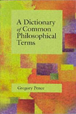 Dictionary of Common Philosophical Terms - Paperback - VERY GOOD