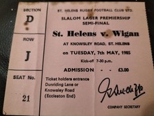 MATCH TICKET 1985 PREMIERSHIP SEMI FINAL ST HELENS V WIGAN 7TH MAY 1985