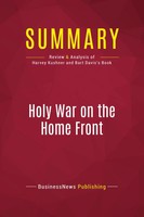 Businessnews Publishing | Summary: Holy War On The Home Front | Taschenbuch