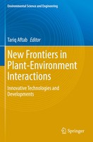 New Frontiers In Plant-Environment Interactions Tariq Aftab Taschenbuch Xi 2024