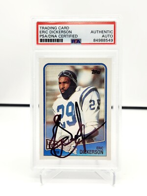 1988 TOPPS #118 ERIC DICKERSON RC RAMS HOF PSA/DNA AUTO AUTHENTIC
