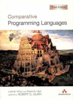 Comparative Programming Languages - Paperback, by Clark Robert G. - Very Good