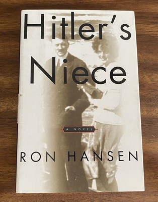 Hitler S Niece By Ron Hansen 1999 Hardcover Free Shipping 9780060194192 Ebay