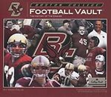 Boston College Football Vault: The History of the Eagles by Oslin, Reid