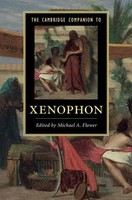 Michael A. Flower | The Cambridge Companion To Xenophon | Buch | Englisch (2017)