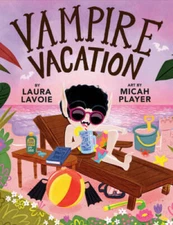 Vampire Vacation - Hardcover By Lavoie, Laura - GOOD