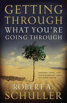 Getting Through What You're Going Through .. NEW