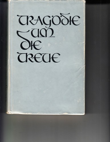 Tragodie um die Treue: Kampf und Untergang des III. SS-Panzer-Korps. German - 第 1/1 張圖片