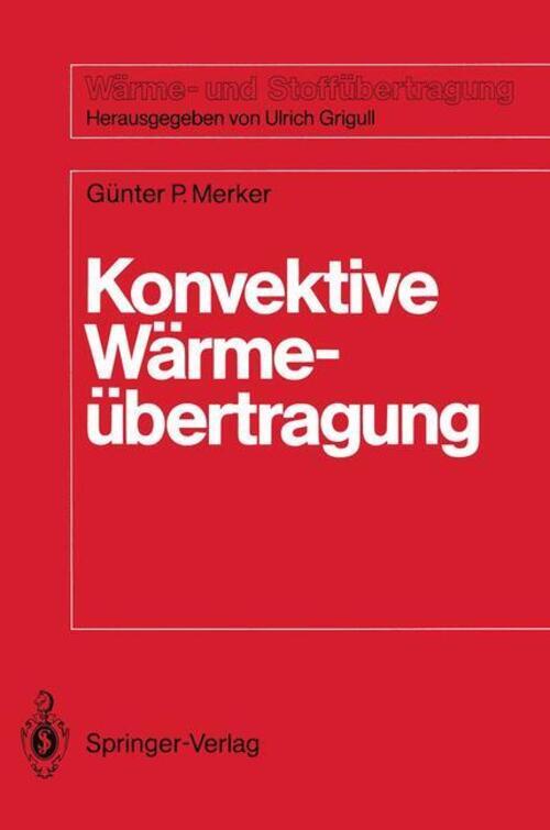 Konvektive Wärmeübertragung Günter Peter Merker Taschenbuch Paperback