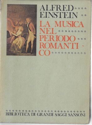 Einstein, Alfre..MUSIK IN DER ROMANTIK
