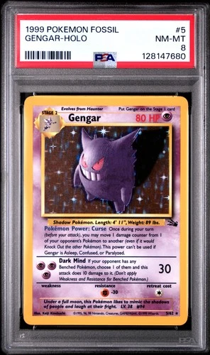 1999 POKEMON FOSSIL #5 GENGAR-HOLO PSA 8