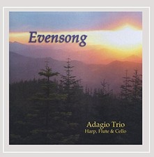 ADAGIO TRIO - Evensong - CD - **Excellent Condition**