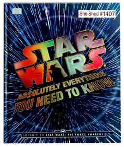STAR WARS - Absolutely Everything You Need to Know 2016 hardcover book VGC