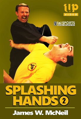 Splashing Hands Kung Fu #2 Advanced Fighting Techniques DVD James McNeil