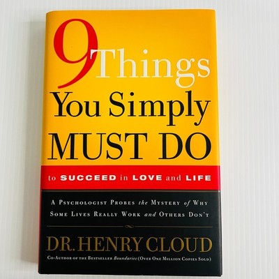 9 Things You Simply Must Do Henry Cloud Hardcover Success Love Life
