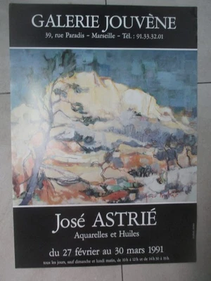 Affiche d'Exposition José Astrié Galerie Jouvène 1991 63 X 44 cm 42 - Photo 1/3
