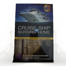 Cruise Ship or Nursing Home: The 5 Essentials of a Maximized Life Ben Lerner; G