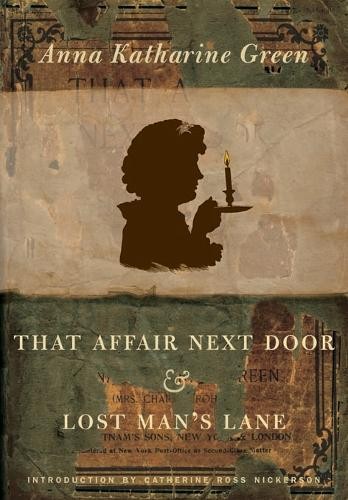 That Affair Next Door and Lost Man's Lane - 9780822331902