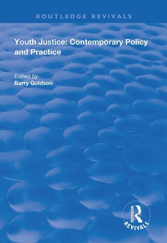 Youth Justice by Barry Goldson - 9781138360020