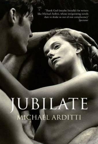 Jubilate,Michael Arditti- 9781908129406