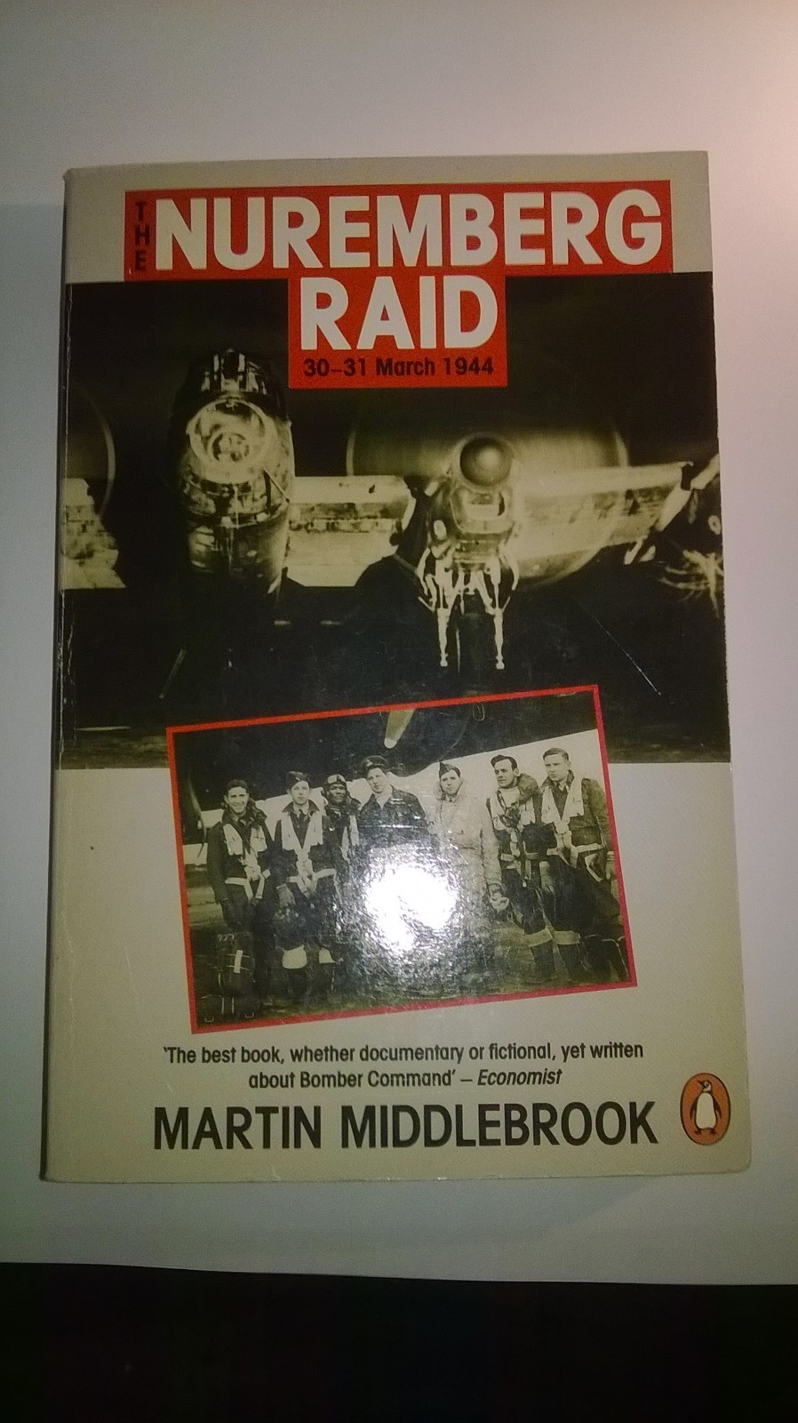 The Nuremberg Raid 30-31 March 1944 - Martin Middlebrook -