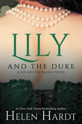 Lily and the Duke by Hardt, Helen