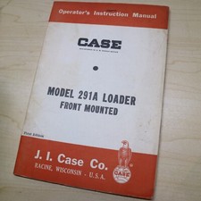 Case Model 291a Front Loader Guide Owner Operator Maintenance Manual Book