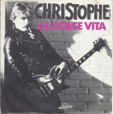 Christophe La Dolce Vita - 45T x 1