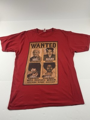 Wanted Well Behaved Woman Rarley Make History T Shirt Medium Brown Rosa Parks