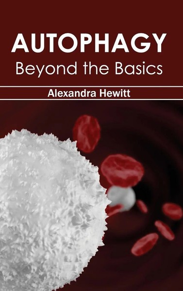 Alexandra Hewitt | Autophagy | Buch | Englisch (2015) | Beyond The Basics-image