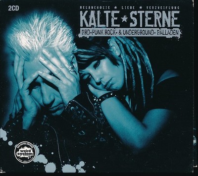 Kalte Sterne - BRD-Punk Rock- & Underground-Balladen (Doppel-CD)