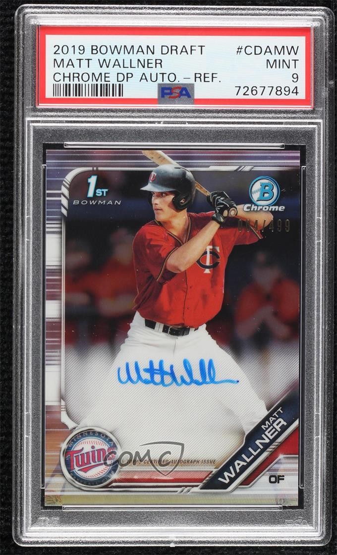 2019 Bowman Draft Chrome Pick Refractor 4/499 Matt Wallner PSA 9 MINT Auto j6a