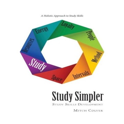 Study Simpler Study Skills Development Mitch Colver Hardcover Stu
