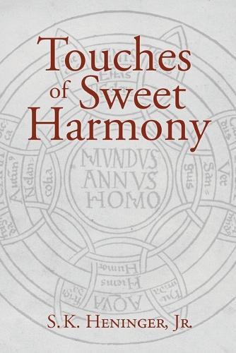 S K Heninger Touches Of Sweet Harmony (taschenbuch)