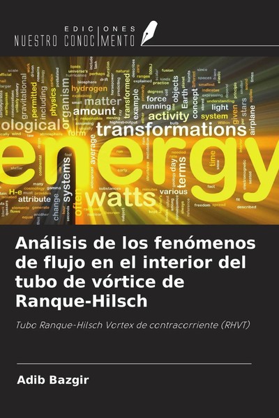 AnáLisis De Los FenóMenos De Flujo En El Interior Del Tubo De VóRtice De...-image