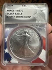 2024 American Silver Eagle ANACS MS70 First Strike